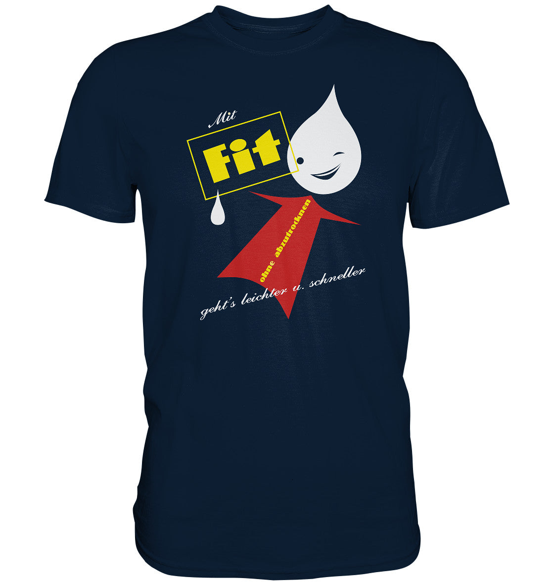 DDR Ostalgie Shirt Unisex • FIT SPÜLMITTEL - OHNE ABTROCKNEN