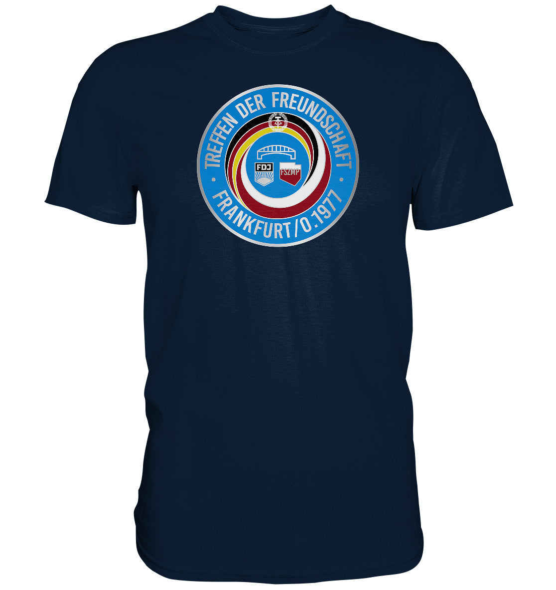 DDR Ostalgie Shirt Unisex • TREFFEN DER FREUNDSCHAFT - JUGEND DER DDR & VR POLEN 1977