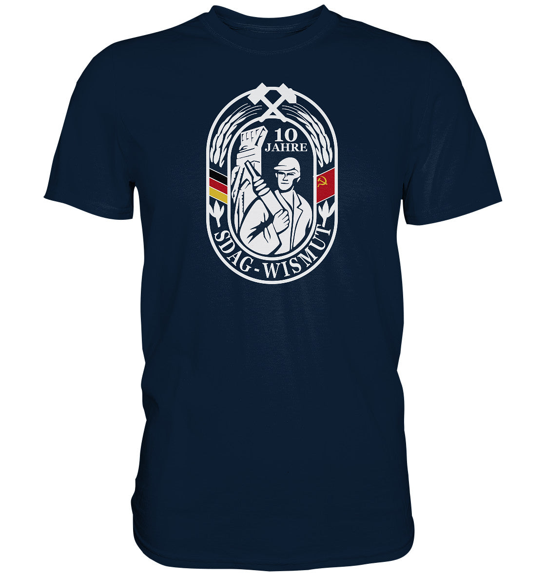DDR Ostalgie Shirt Unisex • 10 JAHRE SDAG WISMUT