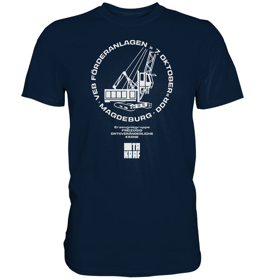 DDR Ostalgie Shirt Unisex • VEB FÖRDERANLAGEN & KRANE MAGDEBURG