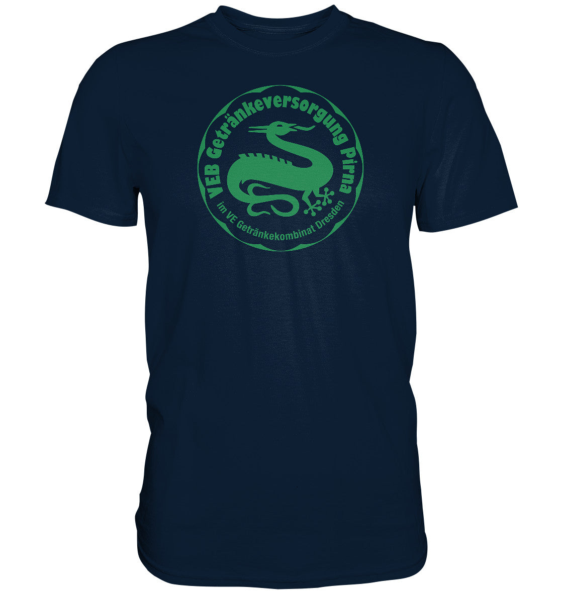 PREMIUM SHIRT UNISEX • VEB GETRÄNKEVERSORGUNG PIRNA, KOMBINAT DRESDEN