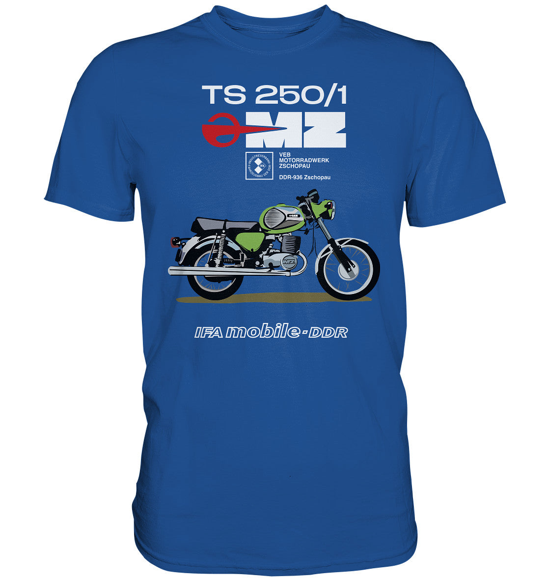 DDR Ostalgie Shirt Unisex • MZ TS 250 GRÜN (ORIGINAL DDR-PLAKAT)