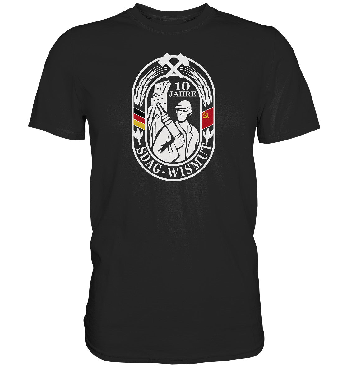 DDR Ostalgie Shirt Unisex • 10 JAHRE SDAG WISMUT