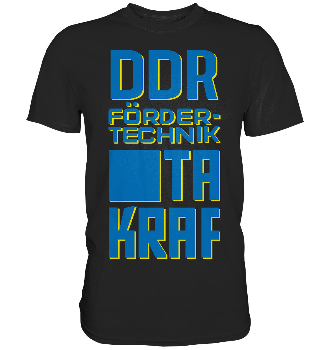 DDR Ostalgie Shirt Unisex • DDR FÖRDERTECHNIK TAKRAF