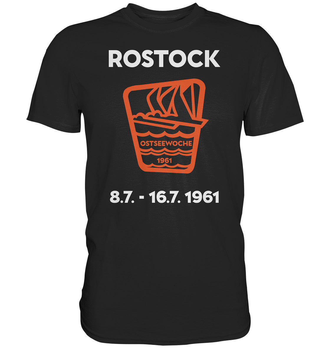 DDR Ostalgie Shirt Unisex • OSTSEEWOCHE ROSTOCK 1961