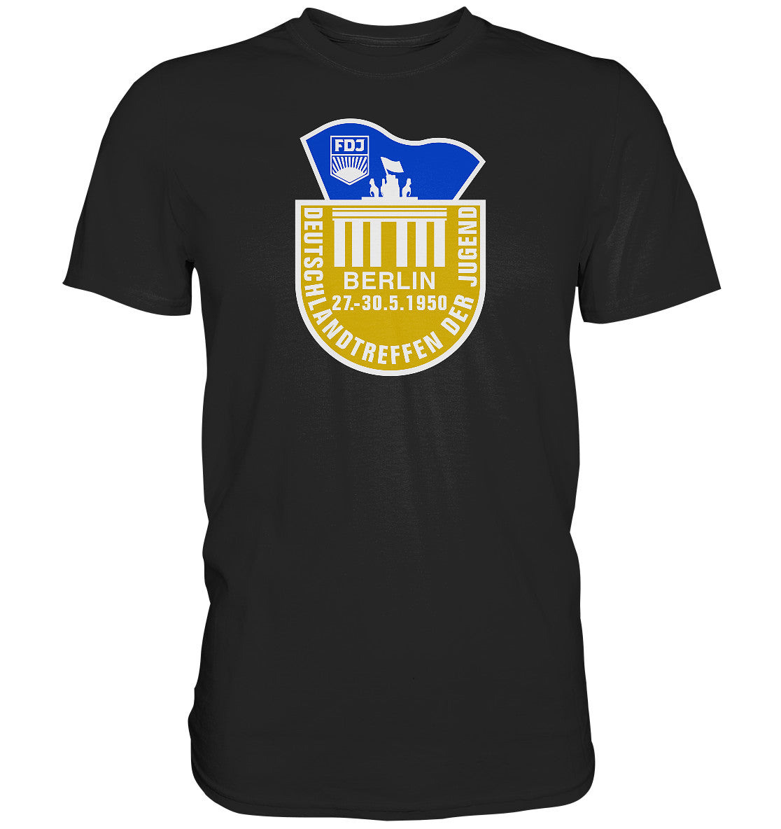 DDR Ostalgie Shirt Unisex • FDJ DEUTSCHLANDTREFFEN DER JUGEND - BERLIN 1950