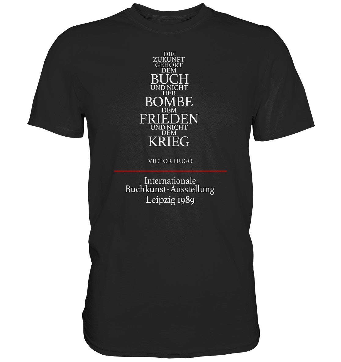 DDR Ostalgie Shirt Unisex • BUCHKUNST-AUSSTELLUNG LEIPZIG 1989