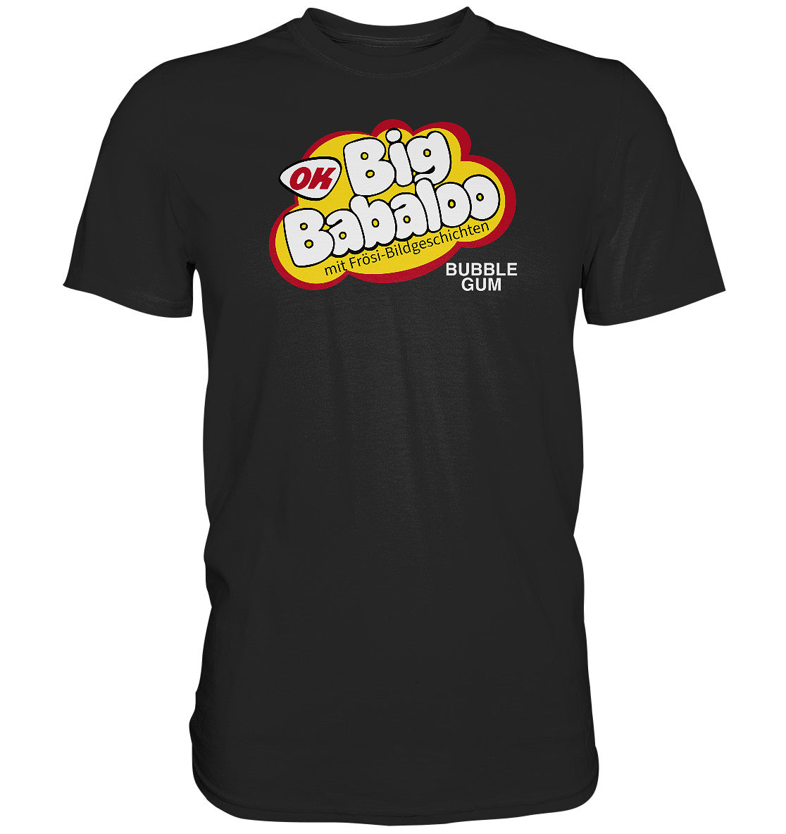 DDR Ostalgie Shirt Unisex • BIG BABALOO - FRÖSI-KAUGUMMI