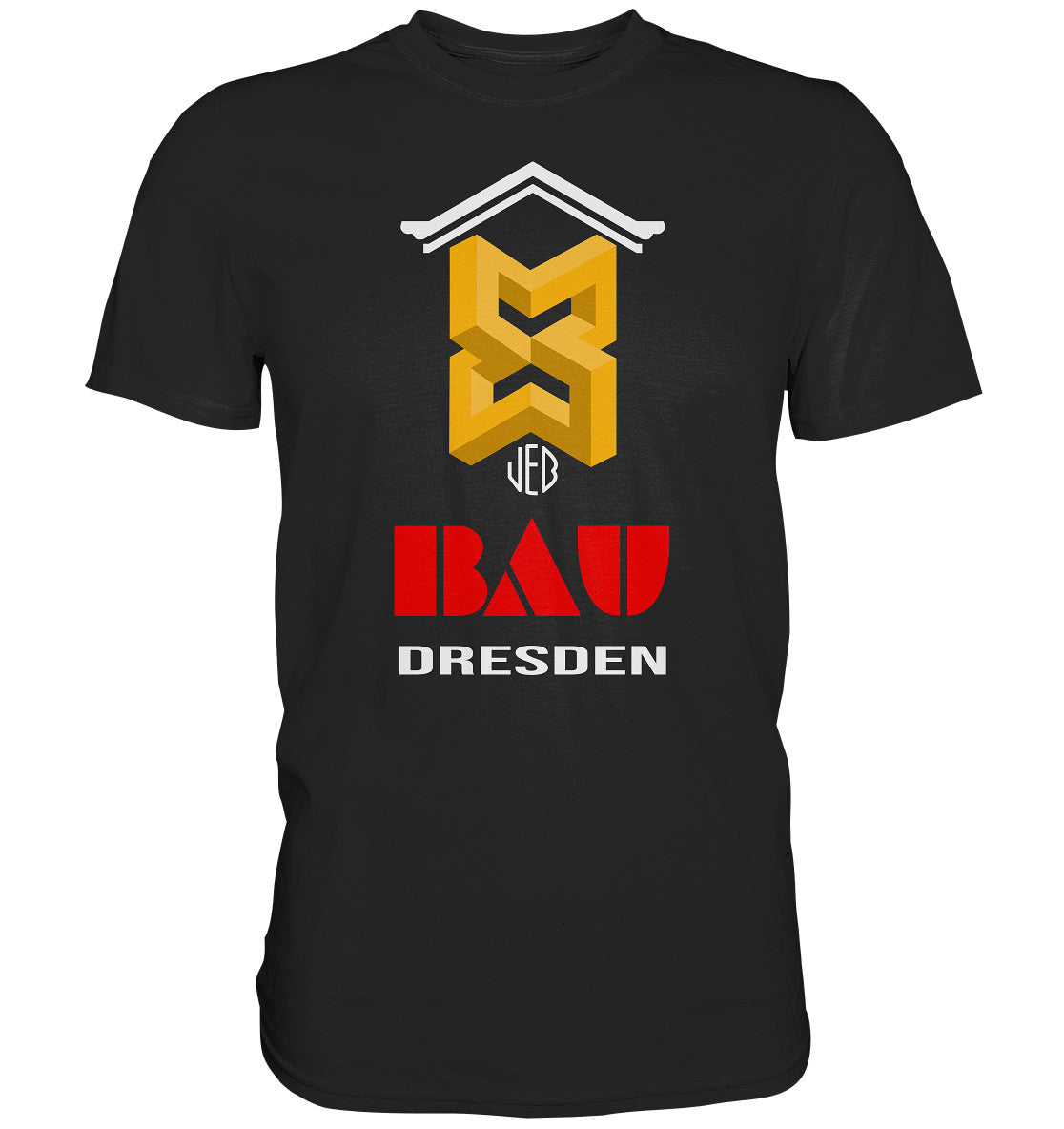 DDR Ostalgie Shirt Unisex • VEB BAU DRESDEN