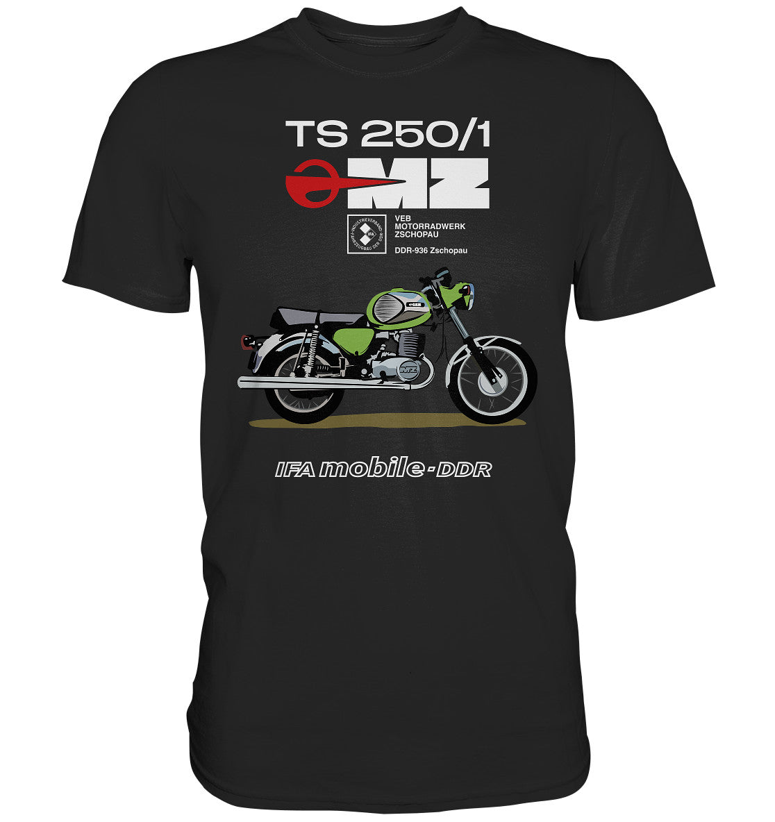 DDR Ostalgie Shirt Unisex • MZ TS 250 GRÜN (ORIGINAL DDR-PLAKAT)
