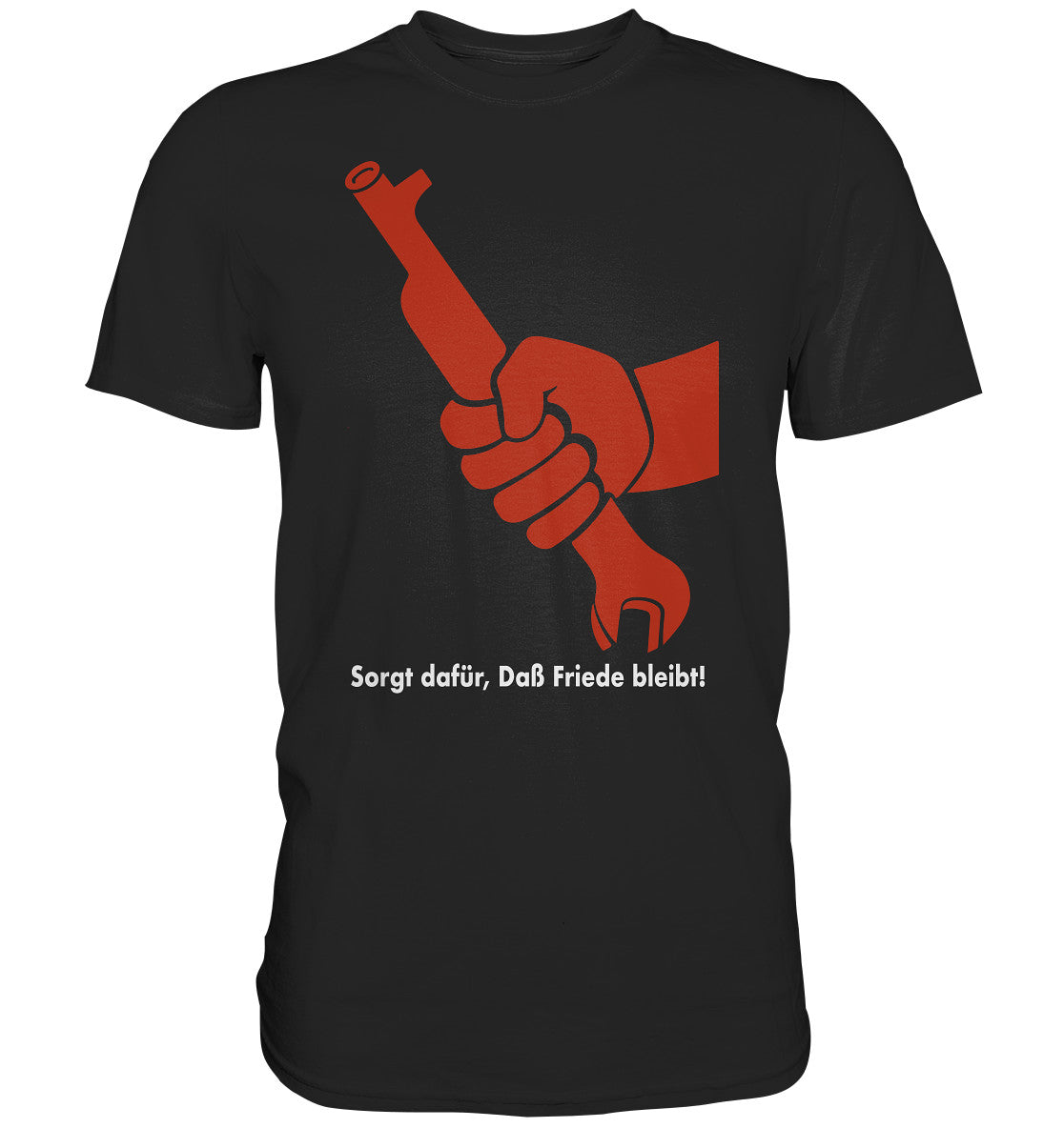 DDR Ostalgie Shirt Unisex • SORGT DAFÜR, DASS FRIEDE BLEIBT - DDR-PLAKAT 1982