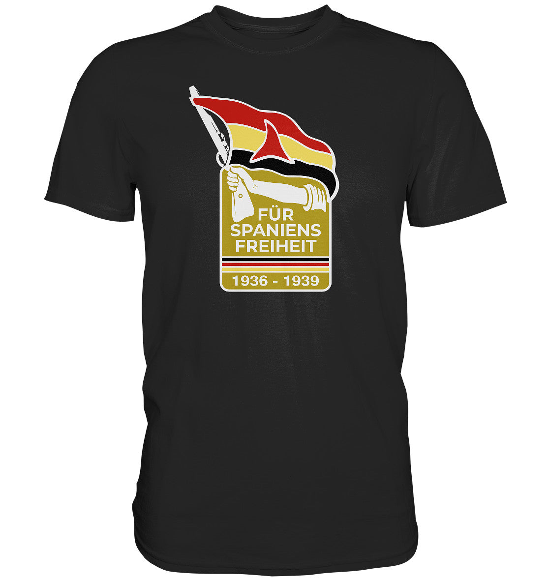 DDR Ostalgie Shirt Unisex • FÜR SPANIENS FREIHEIT - ABZEICHEN SPANIENKÄMPFER