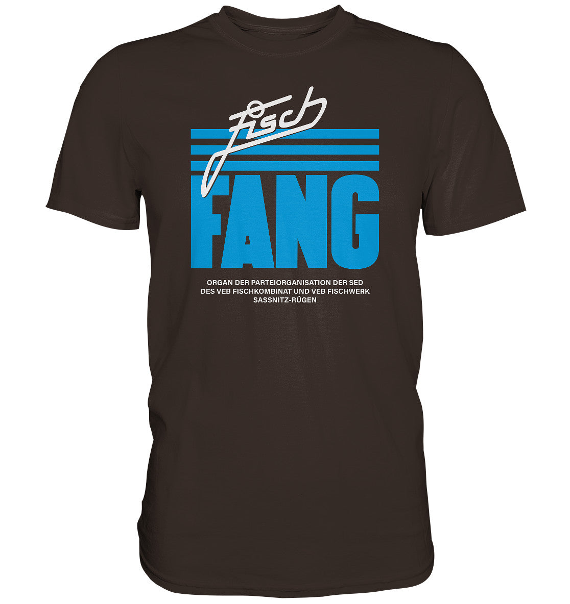 DDR Ostalgie Shirt Unisex • FISCHFANG SASSNITZ