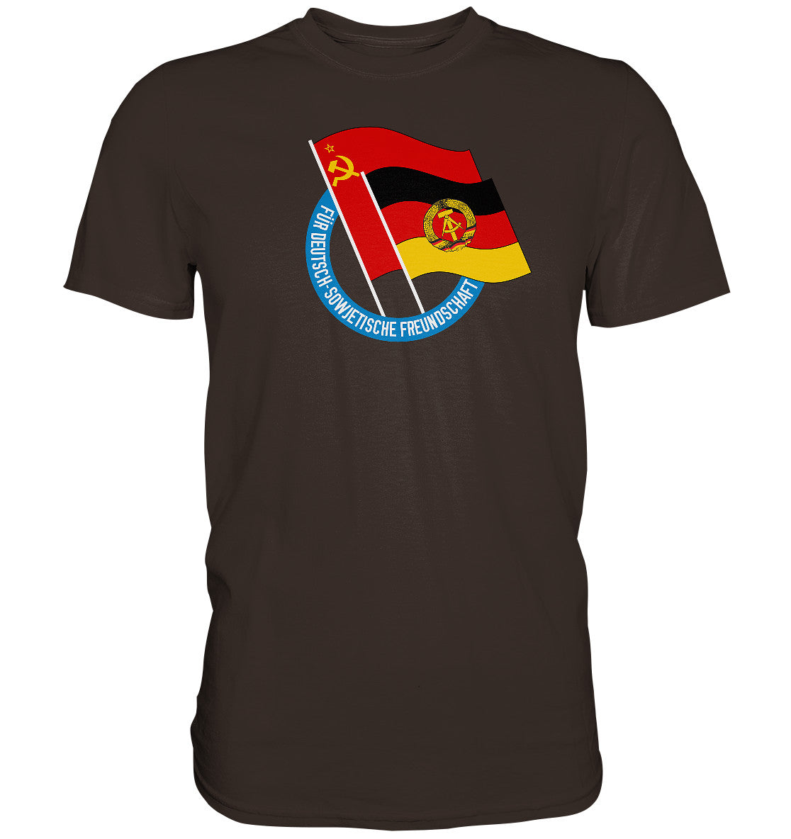 DDR Ostalgie Shirt Unisex • DEUTSCH SOWJETISCHE FREUNDSCHAFT - dunkel
