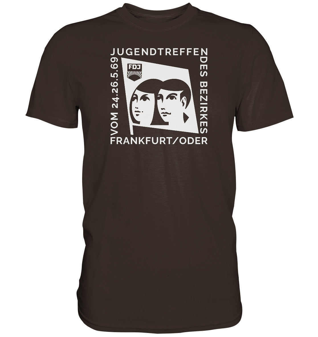 DDR Ostalgie Shirt Unisex • FDJ JUGENDTREFFEN FRANKFURT ODER - 1969