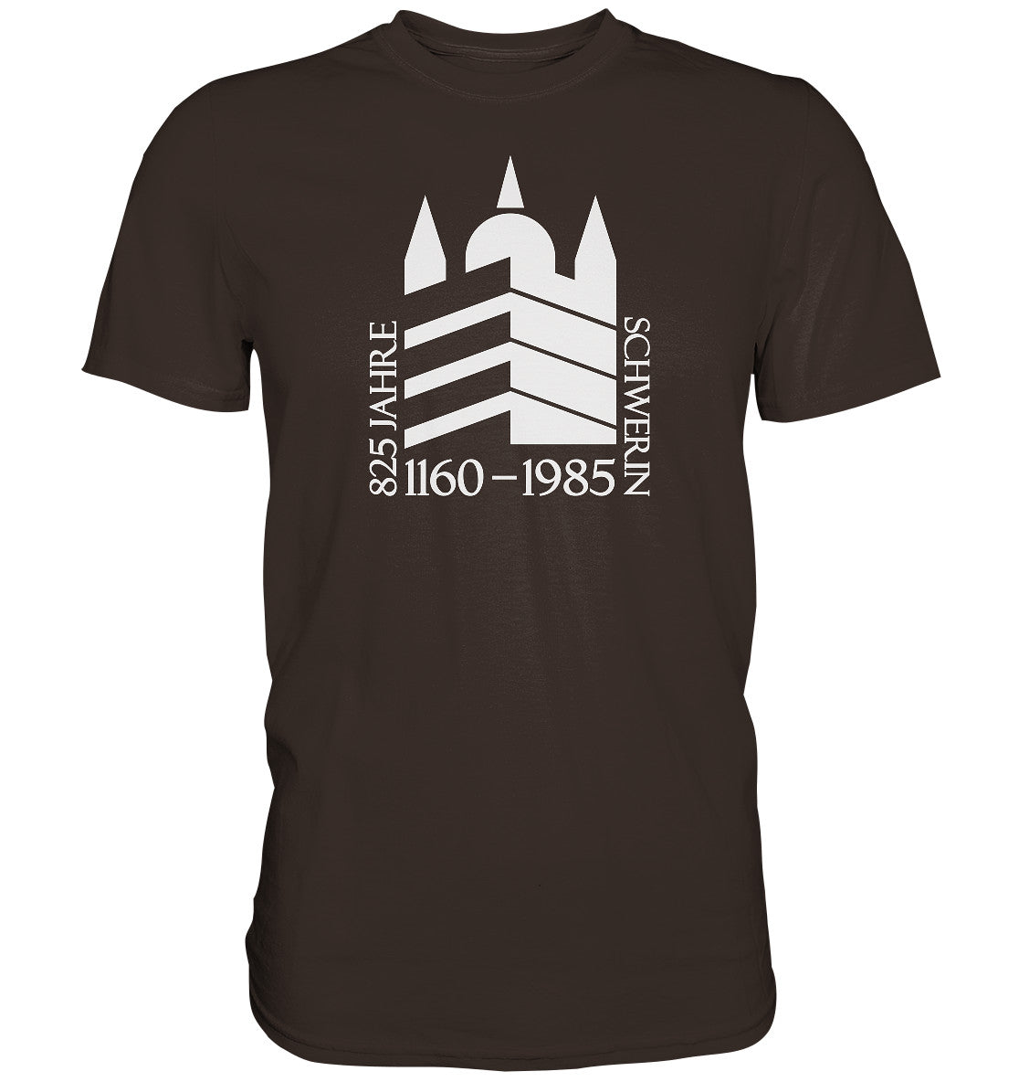 DDR Ostalgie Shirt Unisex • 825 JAHRE SCHWERIN - 1985