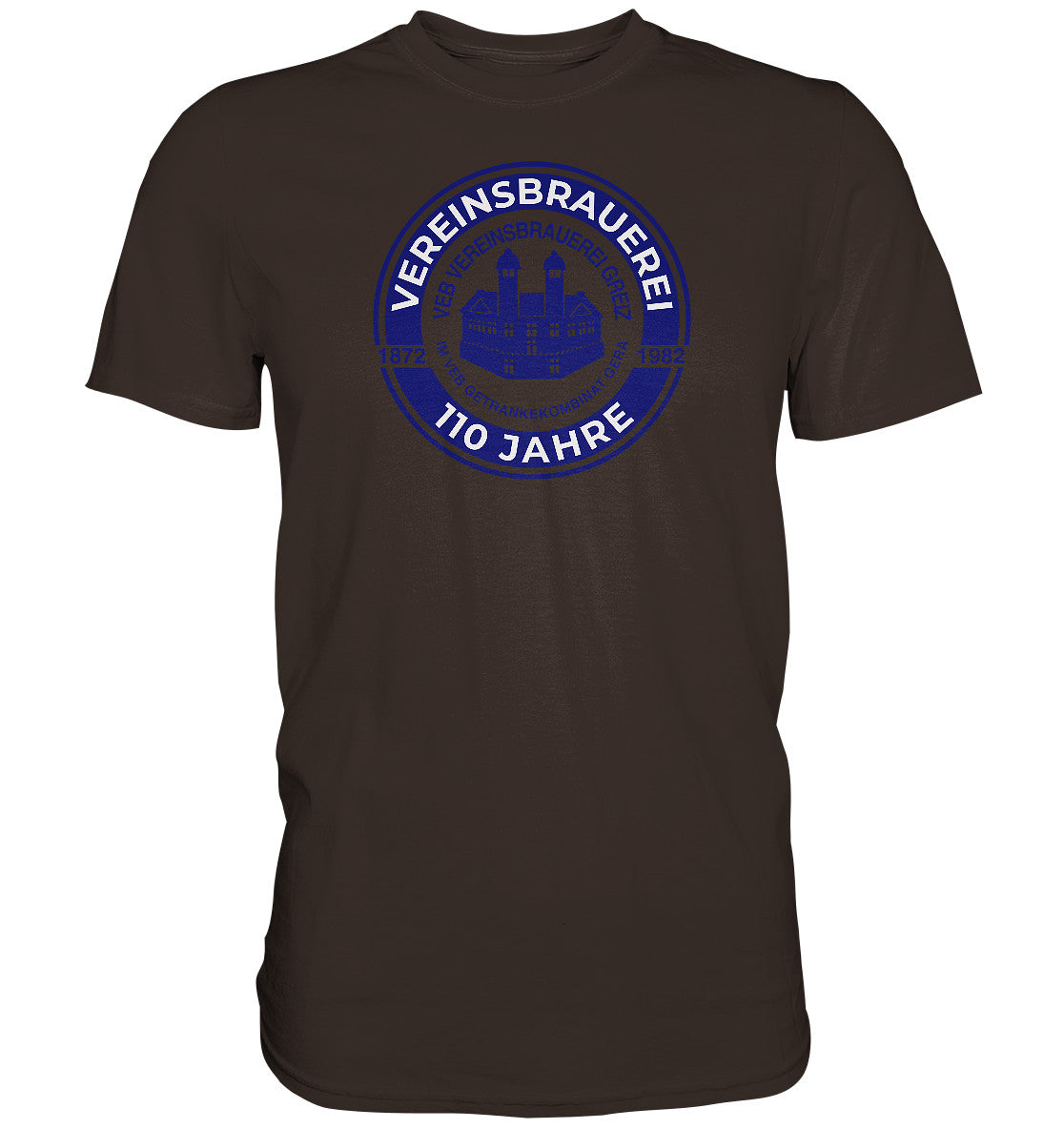 PREMIUM SHIRT UNISEX • VEB VEREINSBRAUEREI GREIZ - GETRÄNKEKOMBINAT GERA