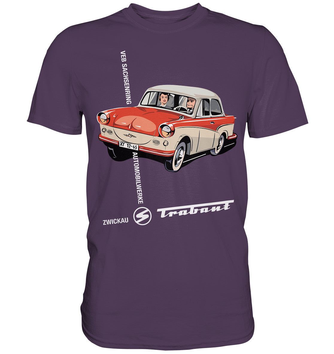 DDR Ostalgie Shirt Unisex • VEB SACHSENRING ZWICKAU TRABANT