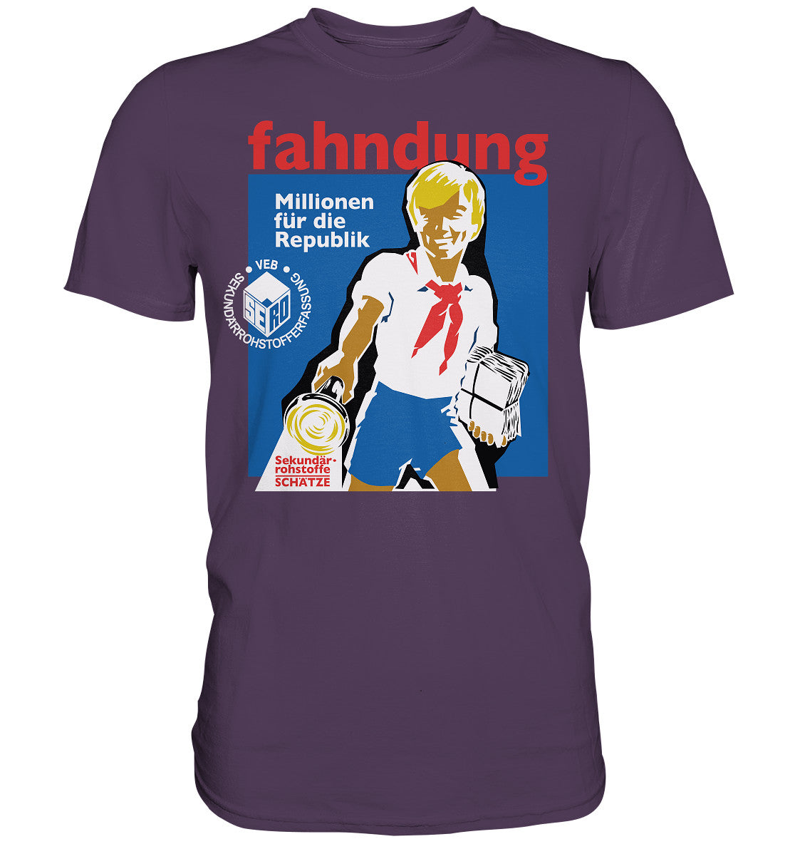 DDR Ostalgie Shirt Unisex • SERO - FAHNDUNG SEKUNDÄRROHSTOFFE