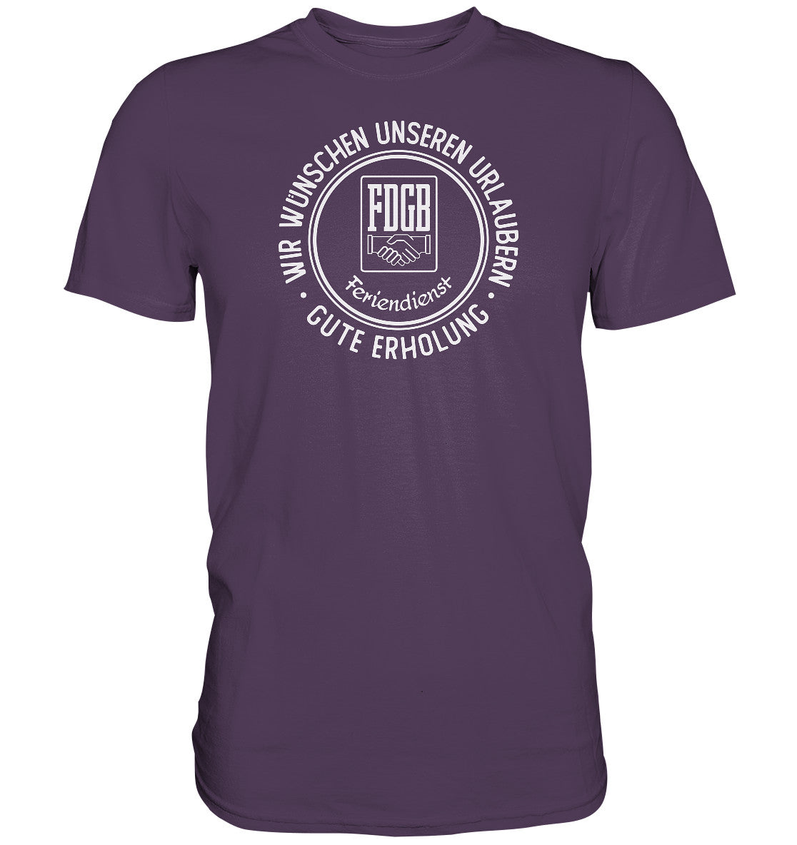 DDR Ostalgie Shirt Unisex • FDGB - WIR WÜNSCHEN GUTE ERHOLUNG