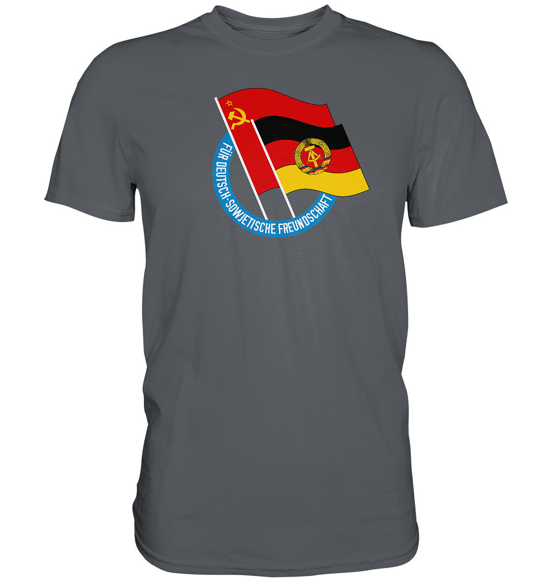 DDR Ostalgie Shirt Unisex • DEUTSCH SOWJETISCHE FREUNDSCHAFT - dunkel