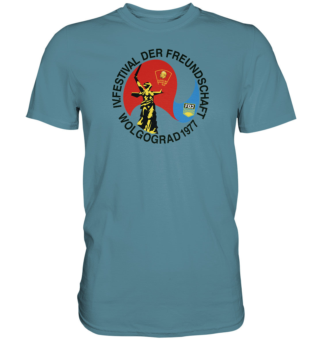 DDR Ostalgie Shirt Unisex • FESTIVAL DER FREUNDSCHAFT - WOLGOGRAD 1977