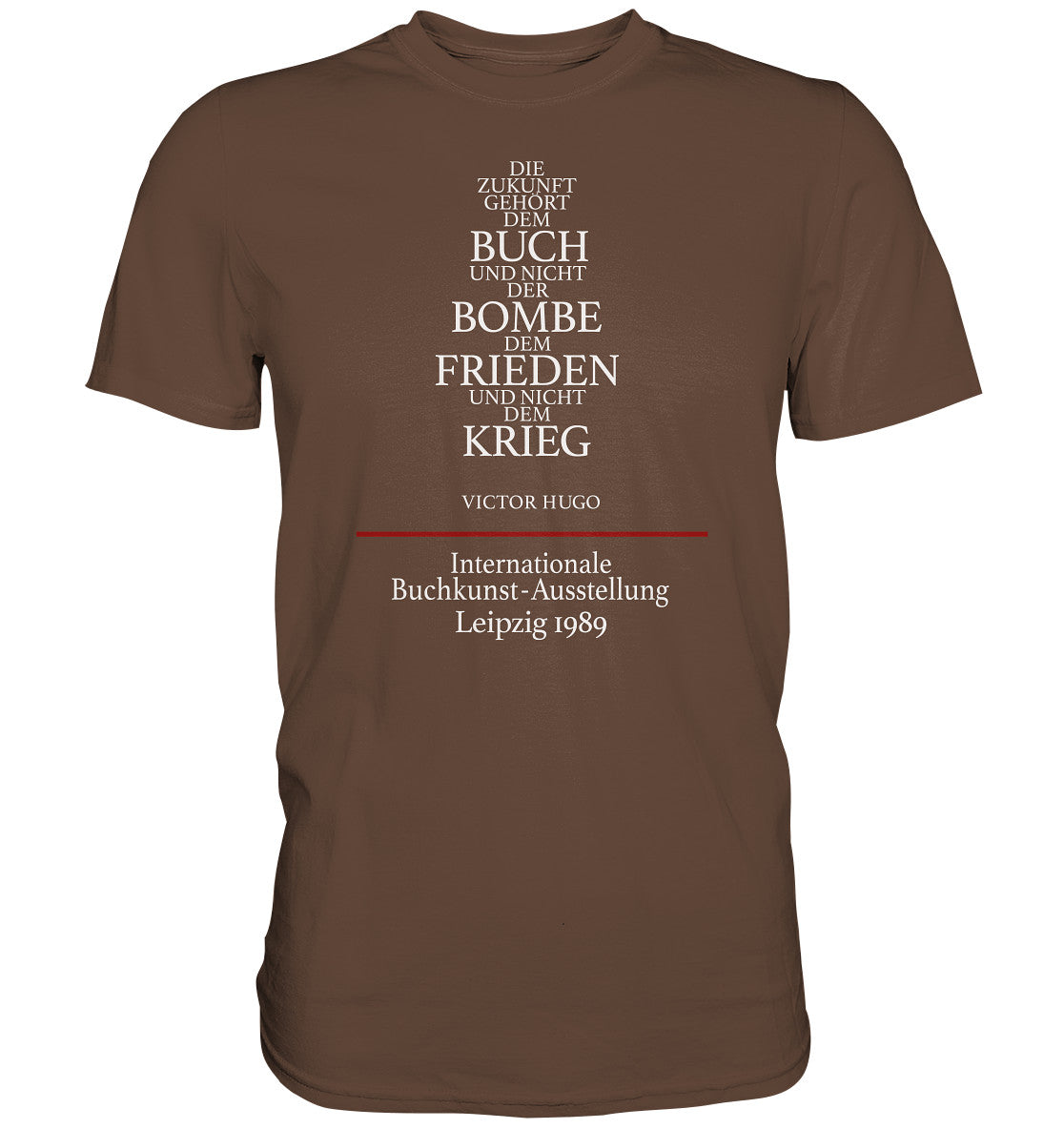 DDR Ostalgie Shirt Unisex • BUCHKUNST-AUSSTELLUNG LEIPZIG 1989