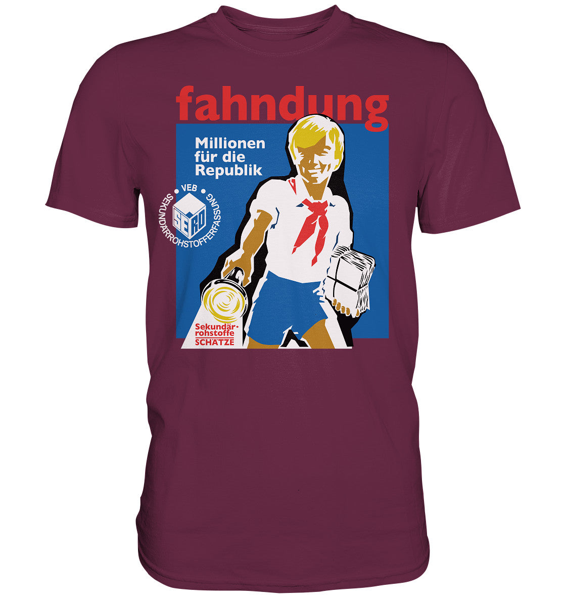 DDR Ostalgie Shirt Unisex • SERO - FAHNDUNG SEKUNDÄRROHSTOFFE