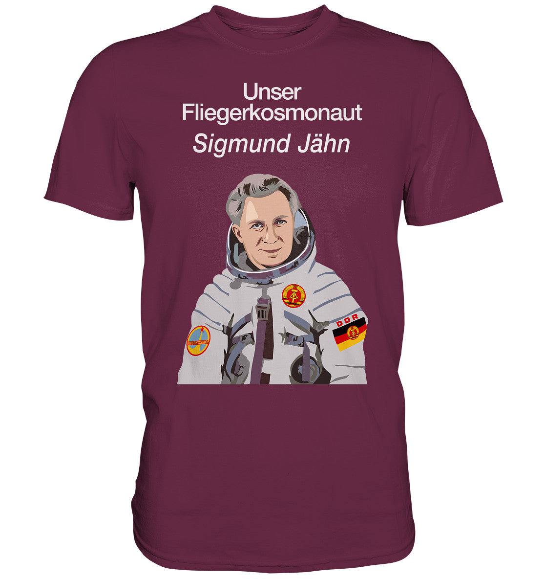 DDR Ostalgie Shirt Unisex • UNSER FLIEGERKOSMONAUT SIGMUND JÄHN