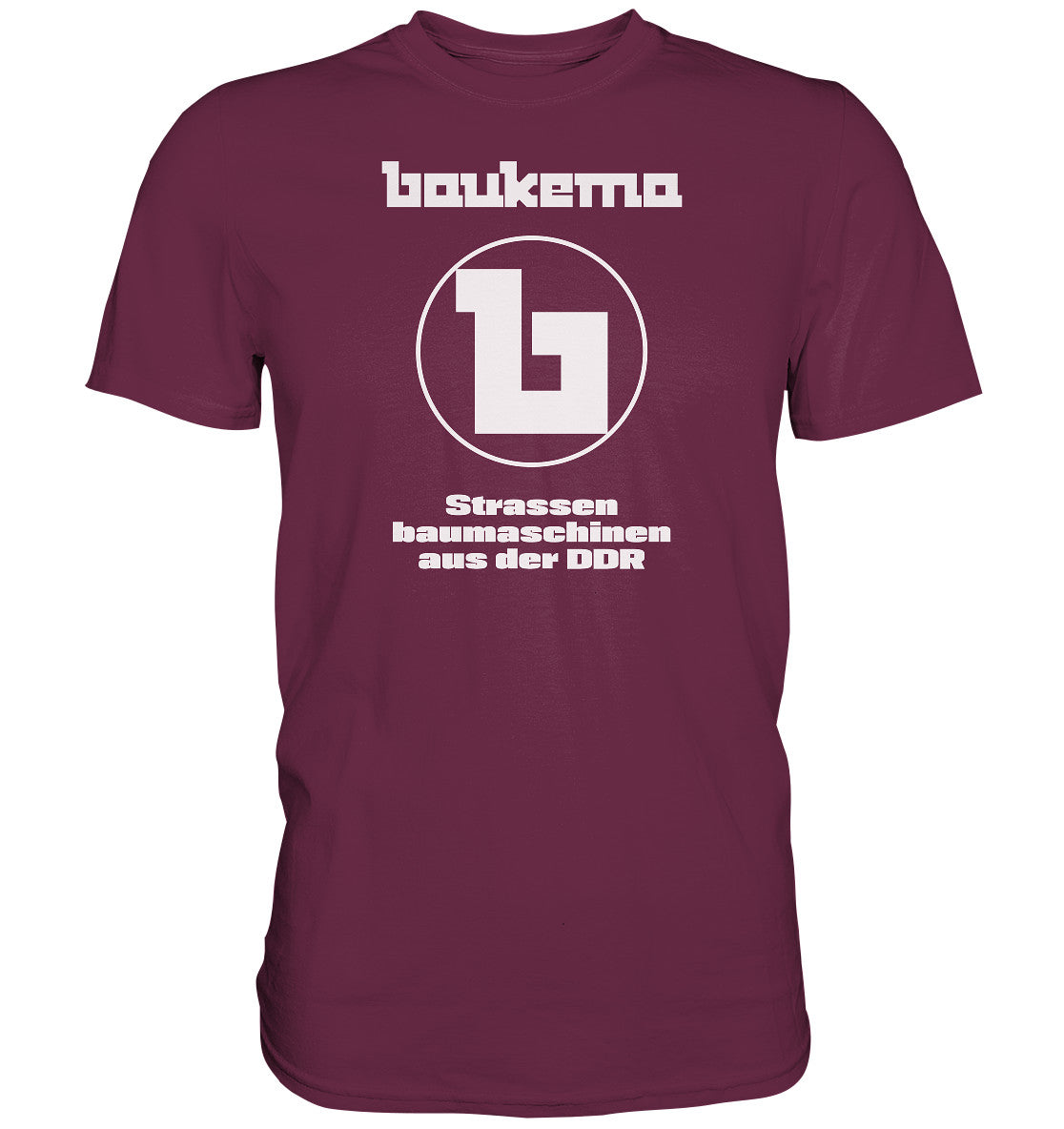 DDR Ostalgie Shirt Unisex • BAUKEMA STRASSENBAUMASCHINEN