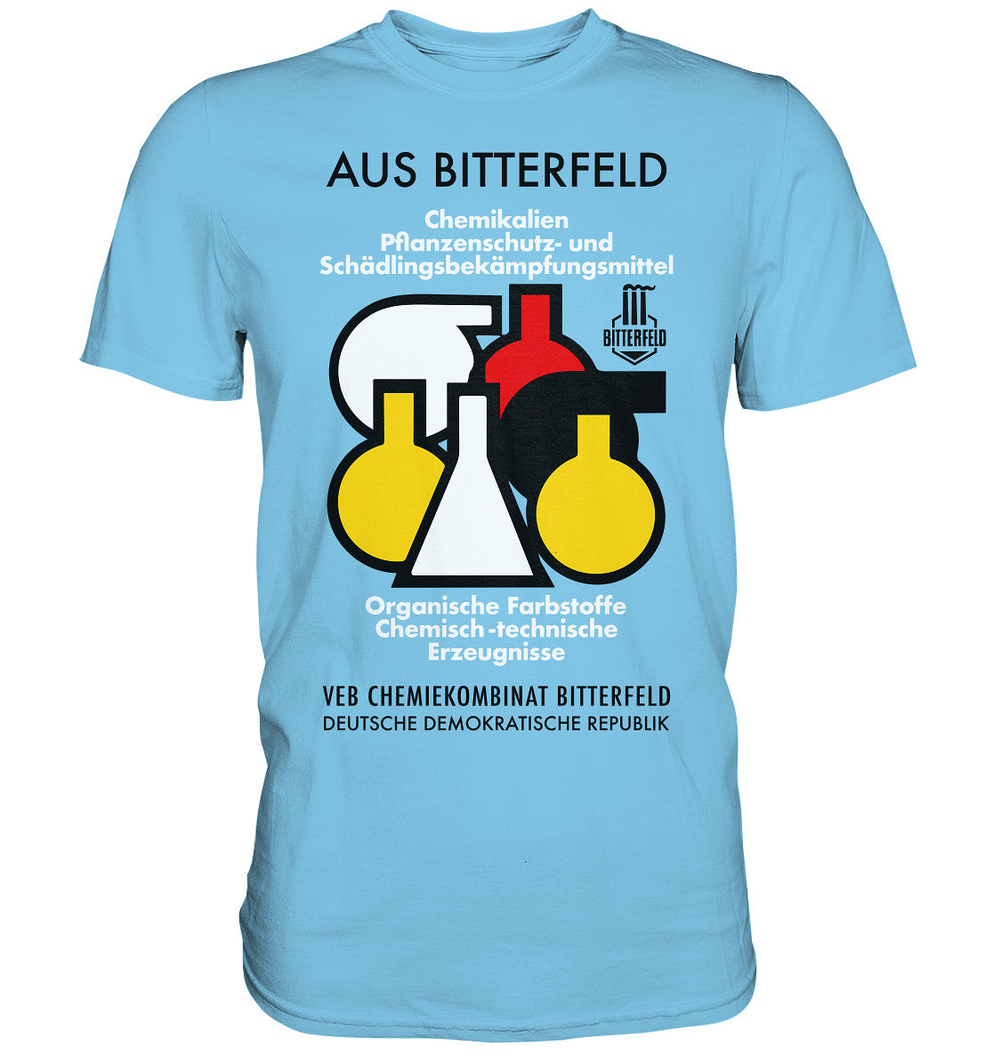 DDR Ostalgie Shirt Unisex • CHEMIKALIEN AUS BITTERFELD
