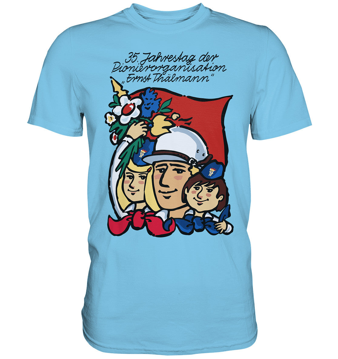 DDR Ostalgie Shirt Unisex • 35 JAHRE PIONIERORGANISATION ERNST THÄLMANN (ORIGINAL DDR-PLAKAT)