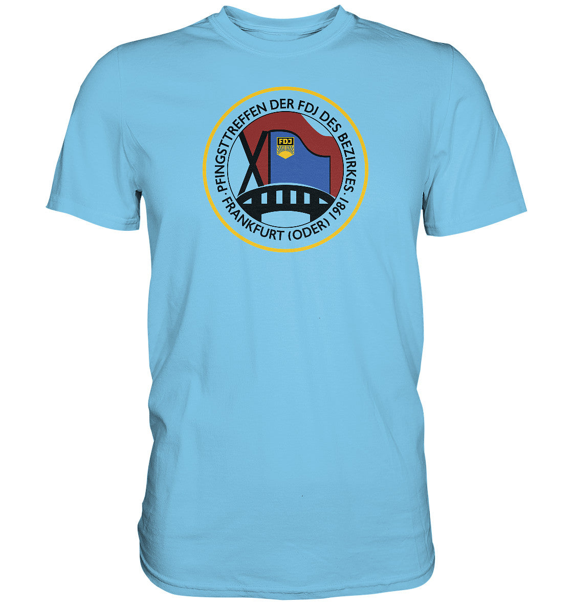 DDR Ostalgie Shirt Unisex • FDJ PFINGSTTREFFEN FRANKFURT ODER - 1981