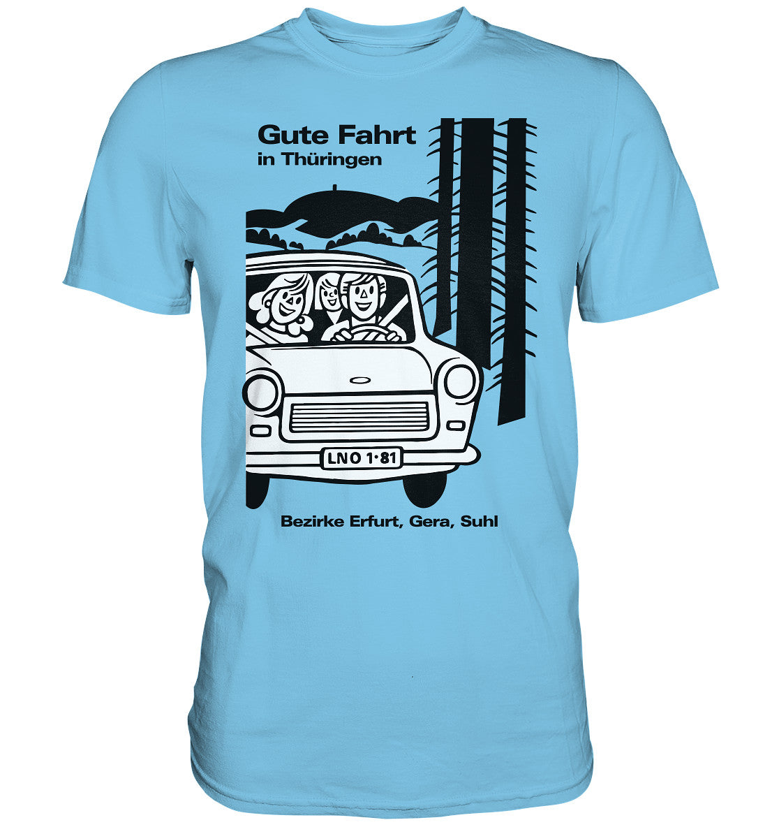 DDR Ostalgie Shirt Unisex • GUTE FAHRT IN THÜRINGEN