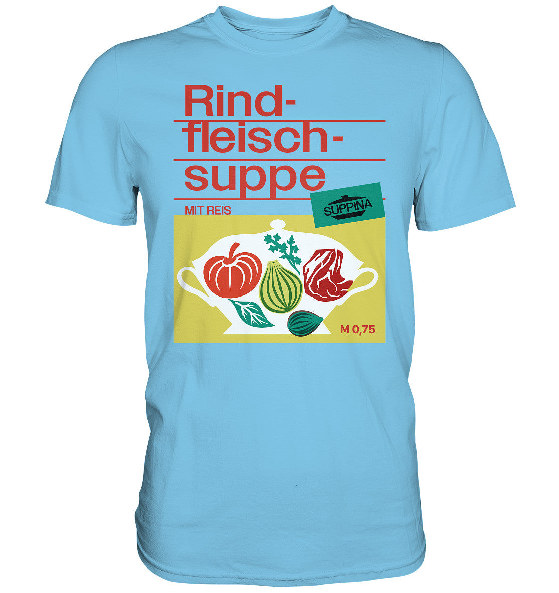 DDR Ostalgie Shirt Unisex • RINDFLEISCHSUPPE SUPPINA
