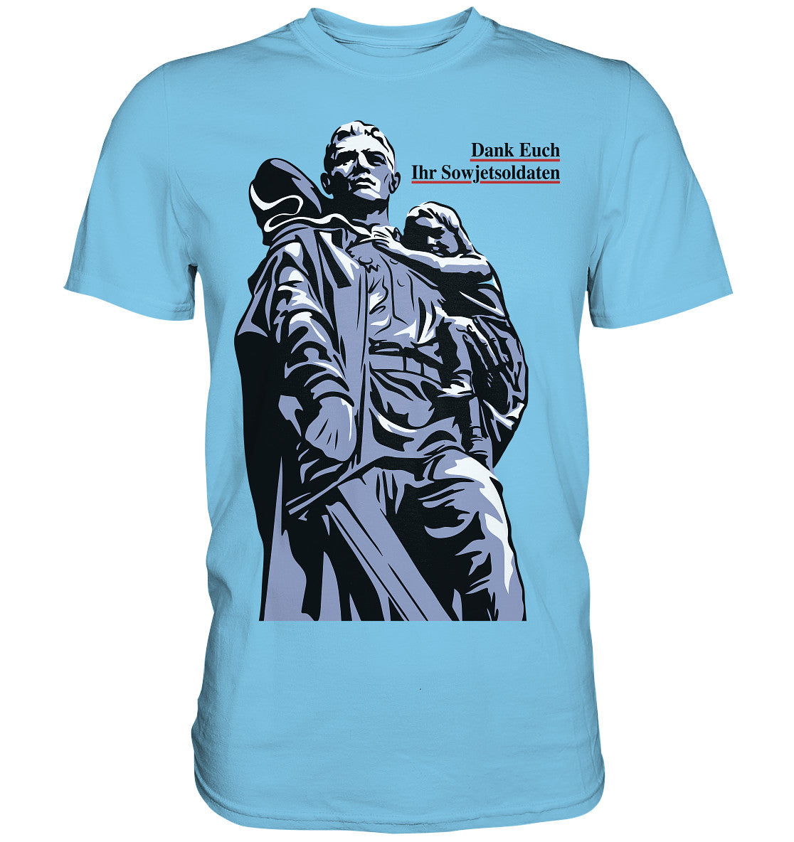 DDR Ostalgie Shirt Unisex • DANK EUCH IHR SOWJETSOLDATEN (DDR ORIGINAL-PLAKAT)