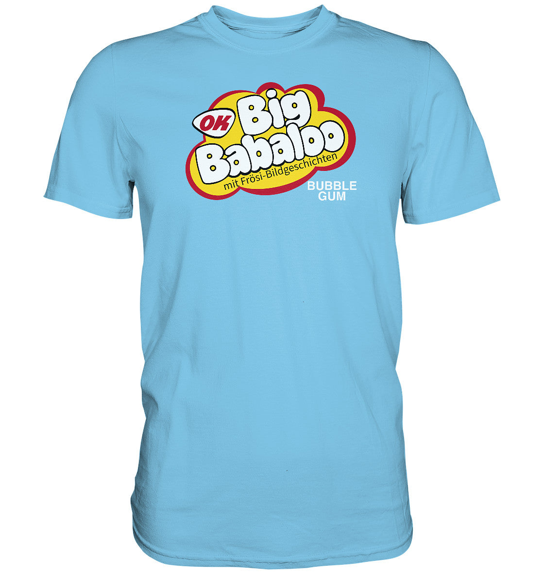 DDR Ostalgie Shirt Unisex • BIG BABALOO - FRÖSI-KAUGUMMI