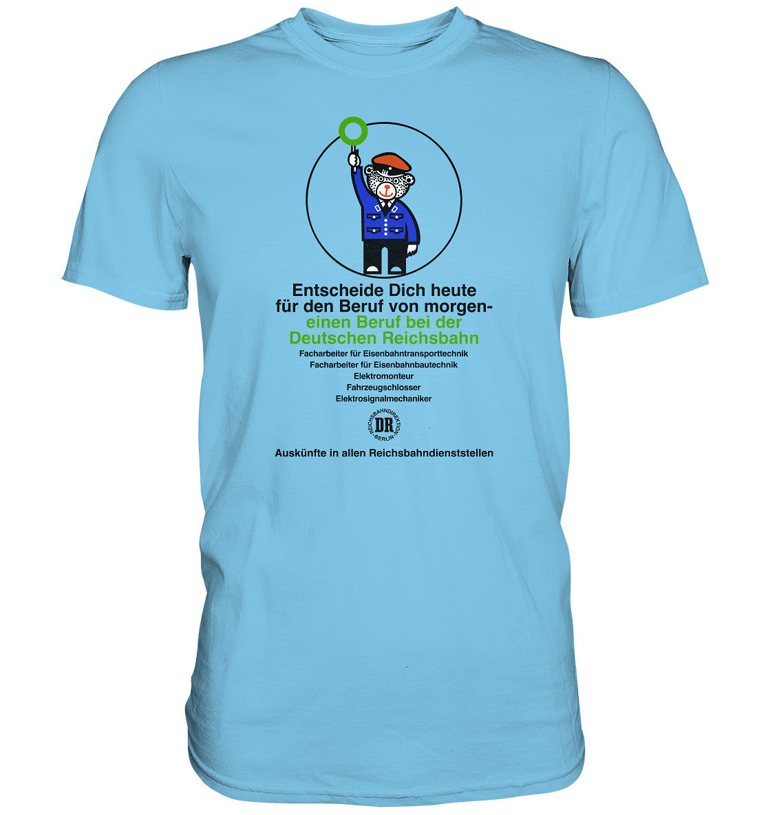 DDR Ostalgie Shirt Unisex • DEIN BERUF BEI DER DEUTSCHEN REICHSBAHN