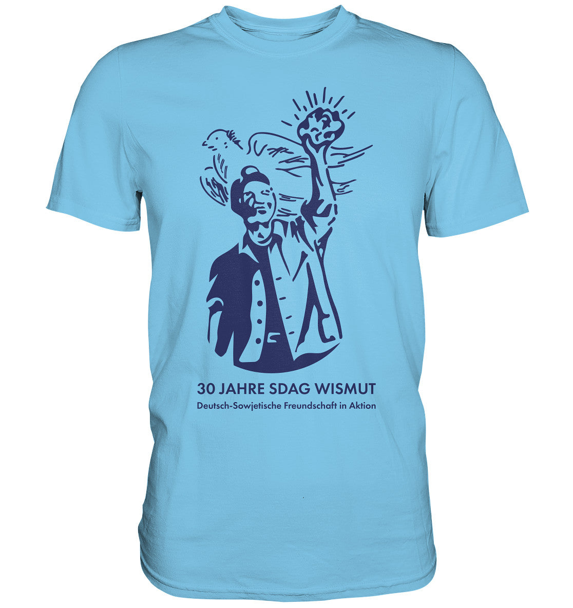 DDR Ostalgie Shirt Unisex • 30 JAHRE SDAG WISMUT