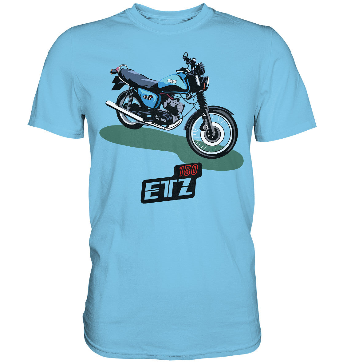 DDR Ostalgie Shirt Unisex • MZ ETZ 150 BLAU (ORIGINAL DDR-PLAKAT)