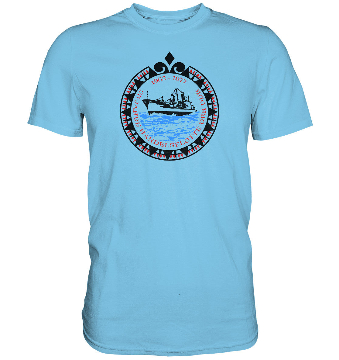 DDR Ostalgie Shirt Unisex • 25 JAHRE HANDELSFLOTTE DER DDR - hell