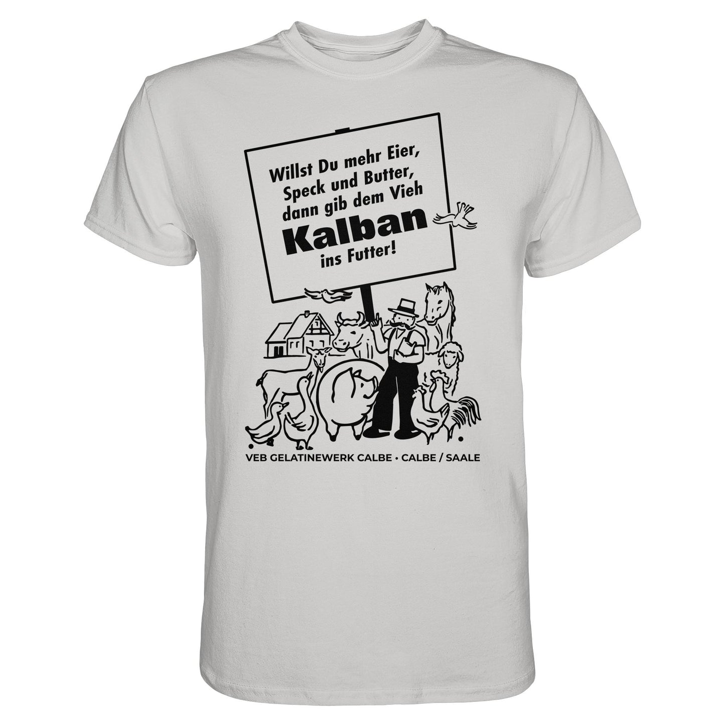 DDR Ostalgie Shirt Unisex • KALBAN, VEB GELATINEWERK CALBE - ORIGINALPLAKAT