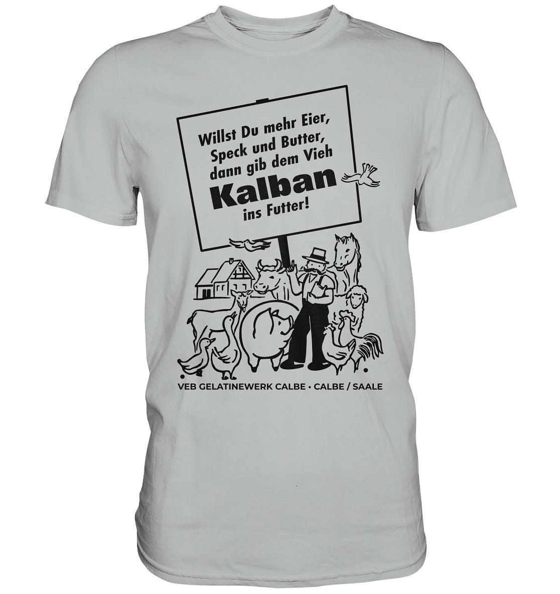 DDR Ostalgie Shirt Unisex • KALBAN, VEB GELATINEWERK CALBE - ORIGINALPLAKAT