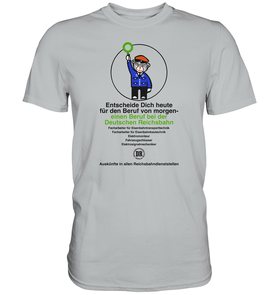 DDR Ostalgie Shirt Unisex • DEIN BERUF BEI DER DEUTSCHEN REICHSBAHN