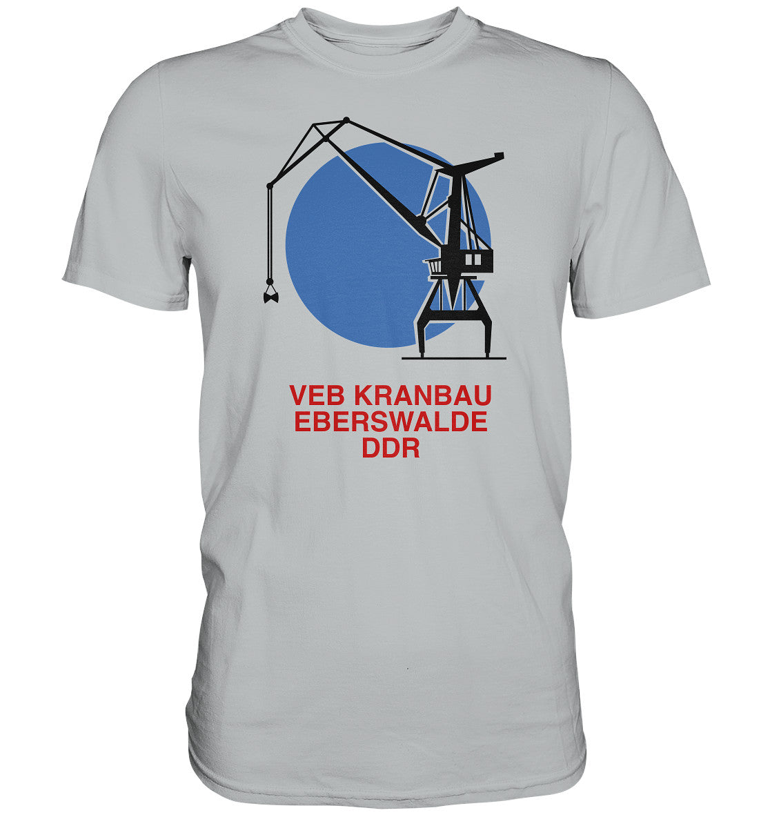 DDR Ostalgie Shirt Unisex • VEB KRANBAU EBERSWALDE
