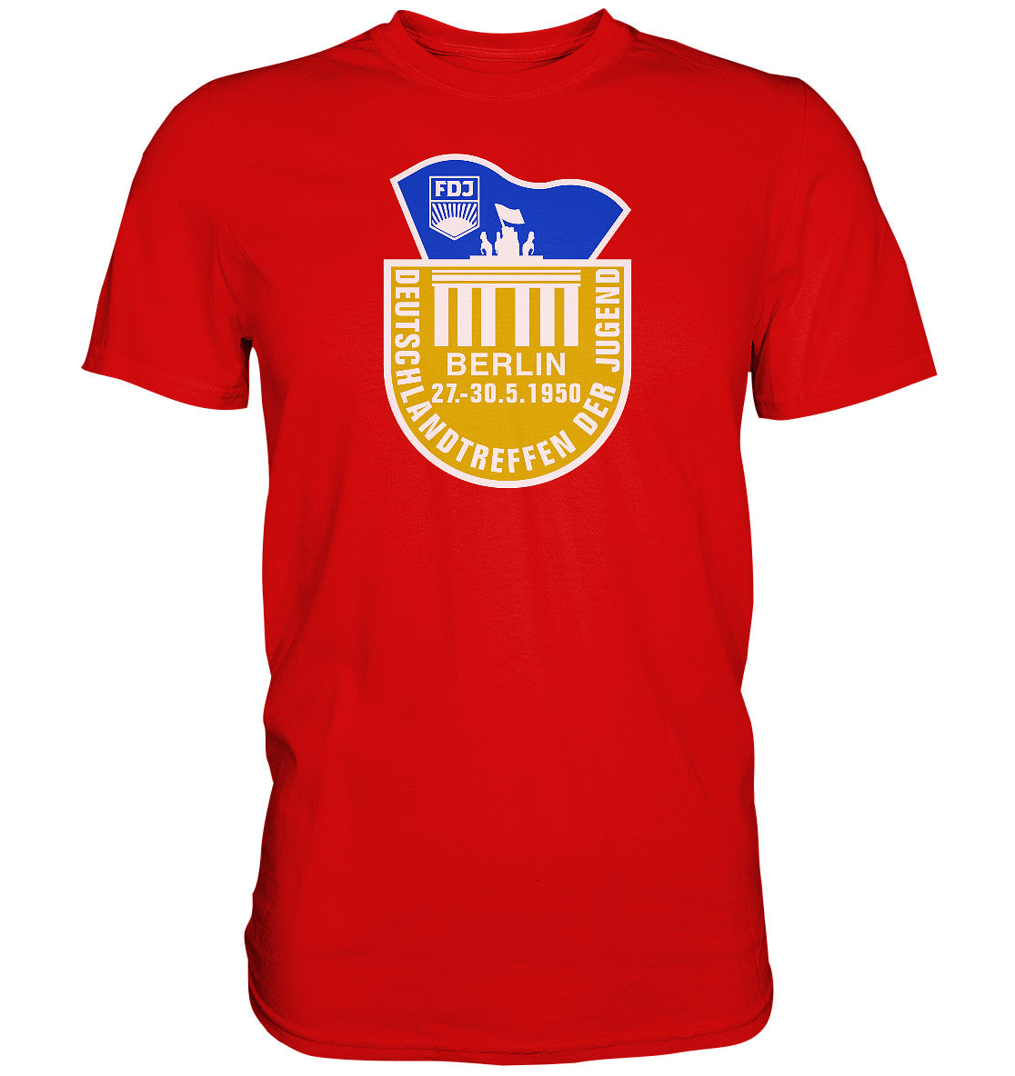 DDR Ostalgie Shirt Unisex • FDJ DEUTSCHLANDTREFFEN DER JUGEND - BERLIN 1950