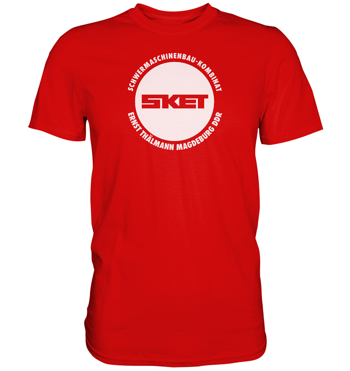 DDR Ostalgie Shirt Unisex • SKET ERNST THÄLMANN SCHWERMASCHINENKOMBINAT