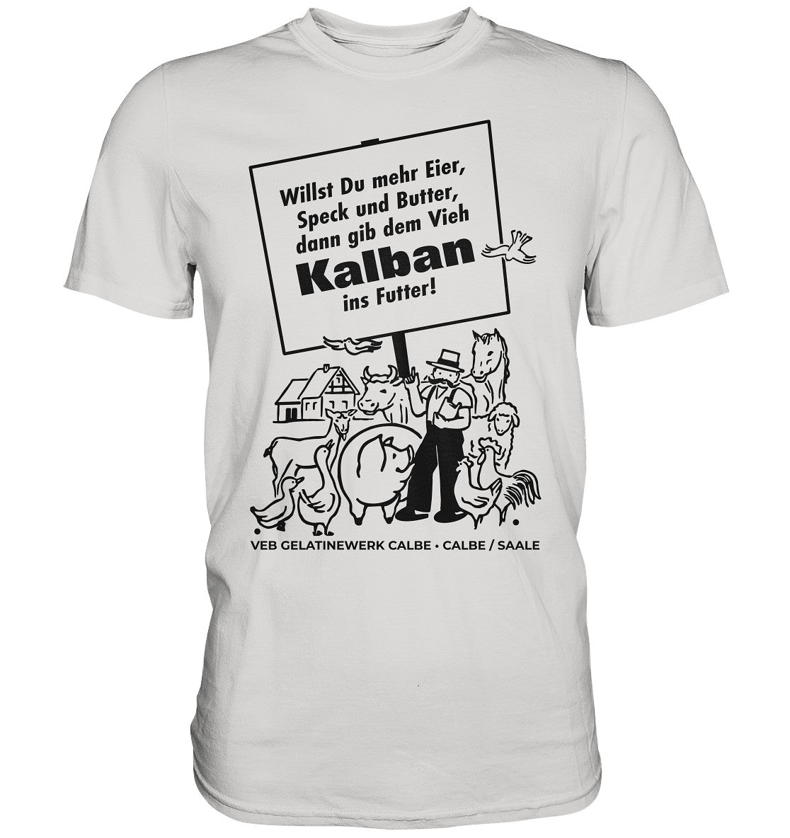 DDR Ostalgie Shirt Unisex • KALBAN, VEB GELATINEWERK CALBE - ORIGINALPLAKAT