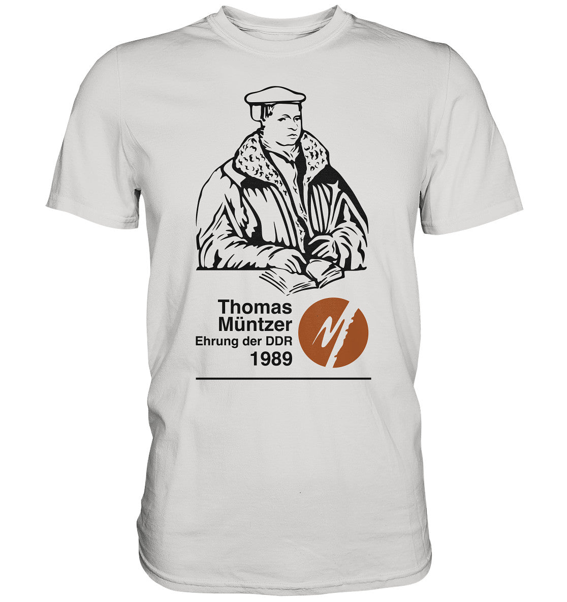 DDR Ostalgie Shirt Unisex • THOMAS MÜNTZER - EHRUNG DER DDR 1990