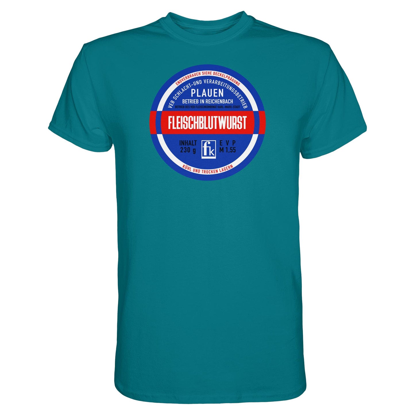 DDR Ostalgie Shirt Unisex • FLEISCHBLUTWURST KONSERVE - PLAUEN